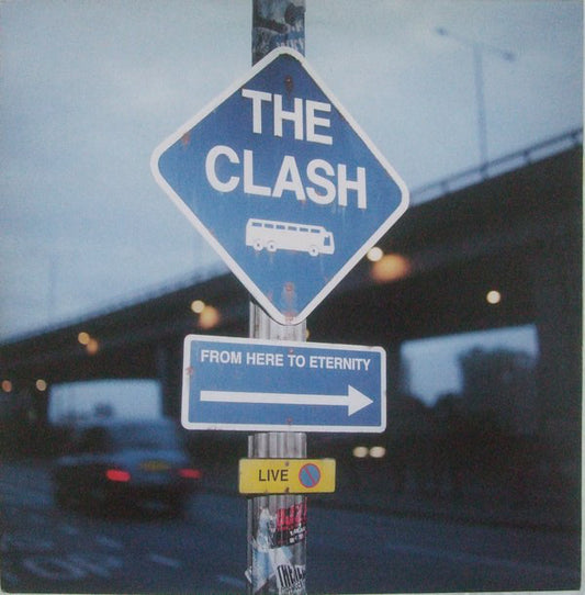 The Clash : From Here To Eternity (2xLP, Album)