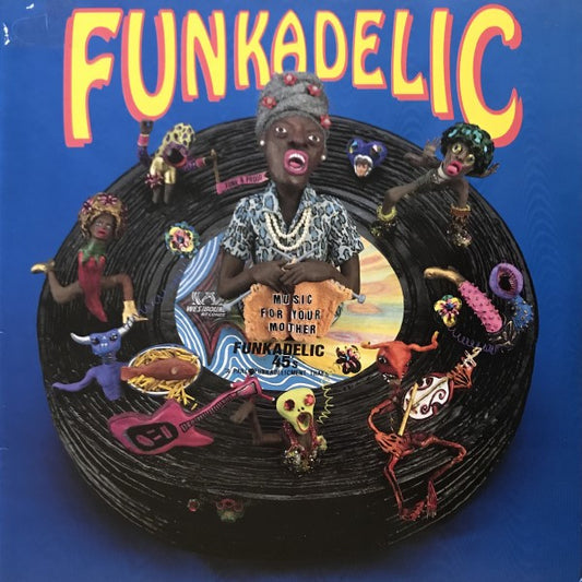 Funkadelic : Music For Your Mother - Funkadelic 45s (2xLP, Comp, Gat)