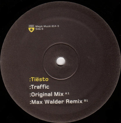 Tiësto* : Traffic (12")