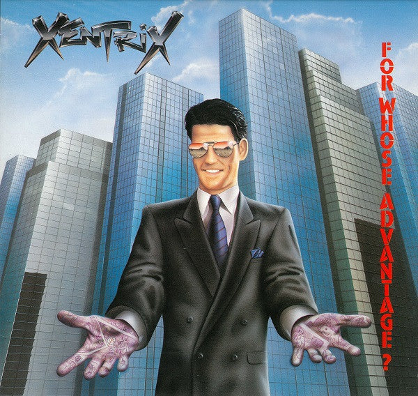 Xentrix (2) : For Whose Advantage? (LP, Album)