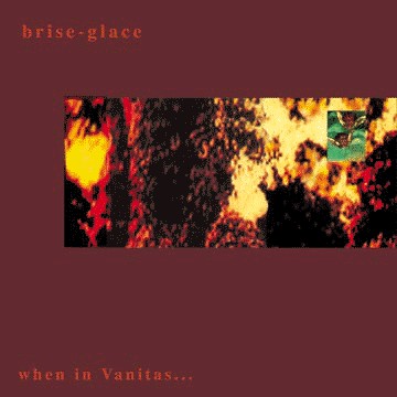 Brise-Glace : When In Vanitas... (LP, Album)