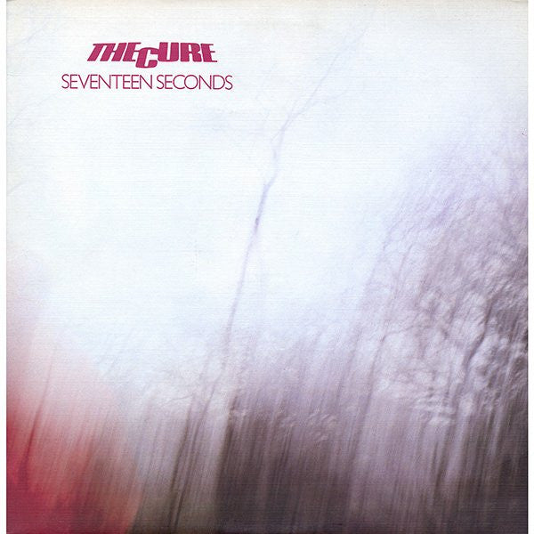 The Cure : Seventeen Seconds (LP, Album, Tex)