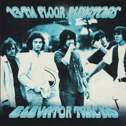 13th Floor Elevators : Elevator Tracks (LP)