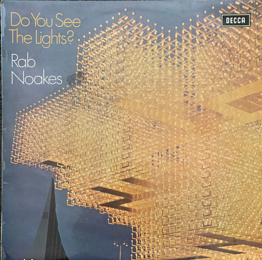 Rab Noakes : Do You See The Lights? (LP, Album)