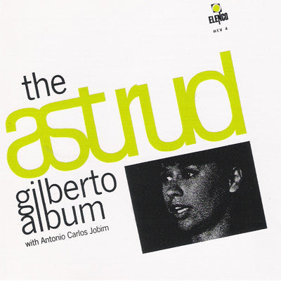 Astrud Gilberto with Antonio Carlos Jobim : The Astrud Gilberto Album (LP, Album)