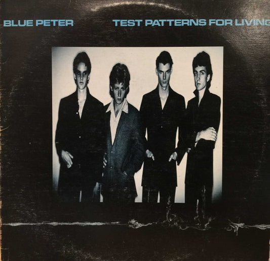 Blue Peter : Test Patterns For Living (LP, Album)