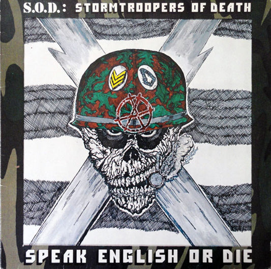 S.O.D.: Stormtroopers Of Death* : Speak English Or Die (LP, Album)