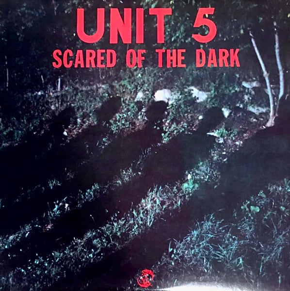 Unit 5 (2) : Scared Of The Dark (LP, Album)