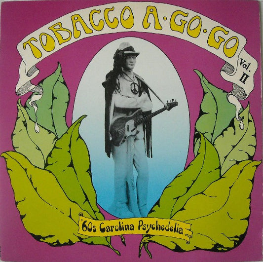 Various : Tobacco A-Go-Go Vol. II - '60s Carolina Psychedelia (LP, Comp)