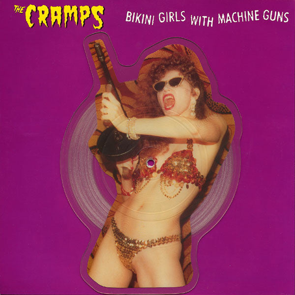 The Cramps : Bikini Girls With Machine Guns (7", Shape, Pic)