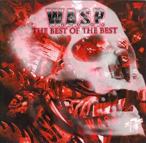 W.A.S.P. : The Best Of The Best 1984-2000 (2xLP, Comp, RE, 180)