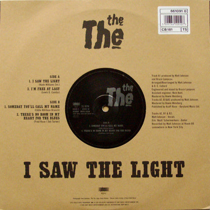 The The : I Saw The Light (10", Single)