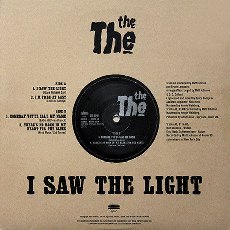 The The : I Saw The Light (10", Single)