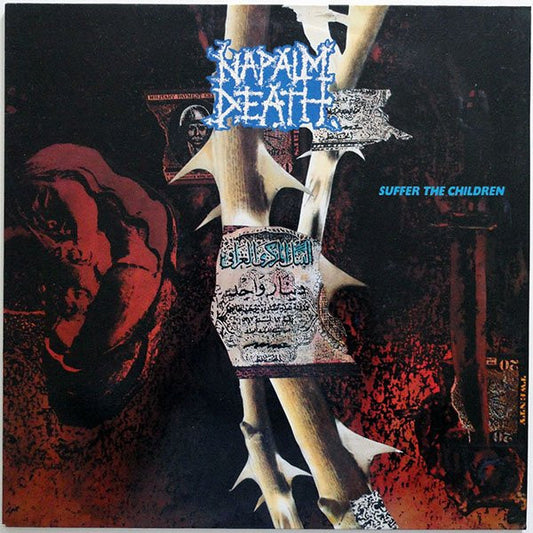 Napalm Death : Suffer The Children (12")