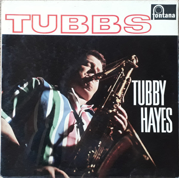 Tubby Hayes : Tubbs (LP, Album, Mono)