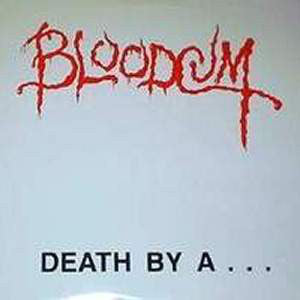 Bloodcum : Death By A... Clothes Hanger (LP, Album)