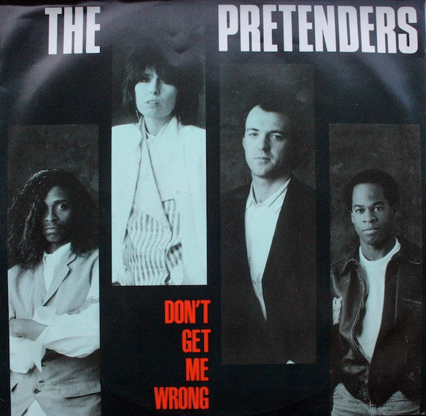 The Pretenders : Don't Get Me Wrong (12", Single)