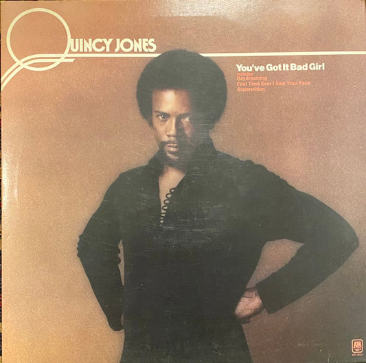 Quincy Jones : You've Got It Bad Girl (LP, Album, RE, Mon)