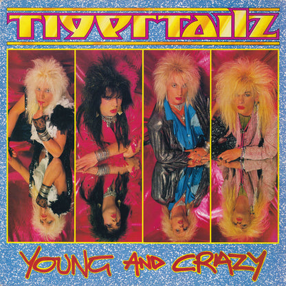 Tigertailz : Young And Crazy (LP, Album)