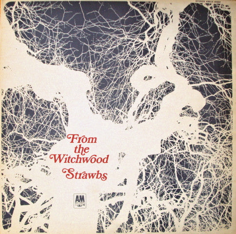 Strawbs : From The Witchwood (LP, Album, RP, 2nd)