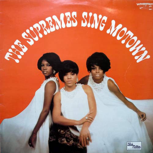 The Supremes : The Supremes Sing Motown (LP, Album, RE)