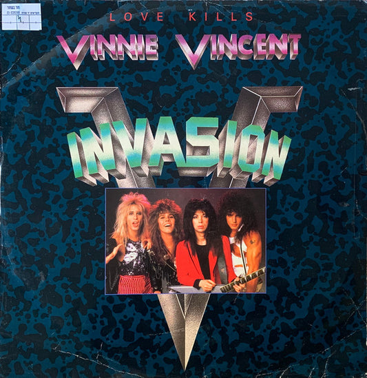 Vinnie Vincent Invasion : Love Kills (12")