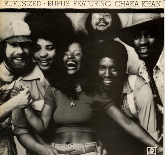 Rufus & Chaka Khan : Rufusized (LP, Album, RE, Gat)