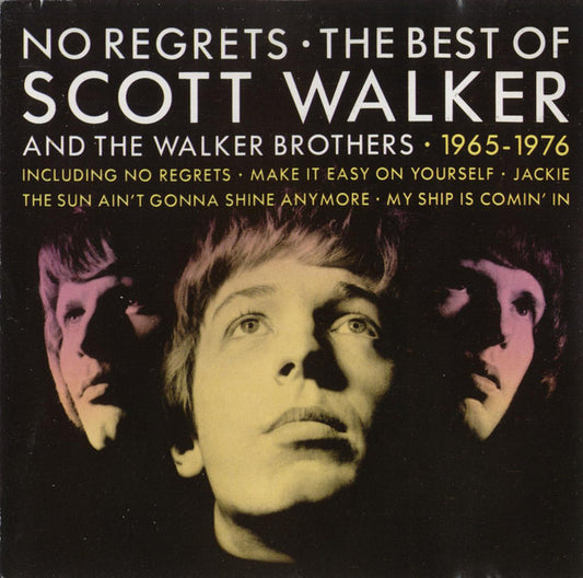 Scott Walker And The Walker Brothers : No Regrets - The Best Of Scott Walker And The Walker Brothers - 1965 - 1976 (LP, Comp)