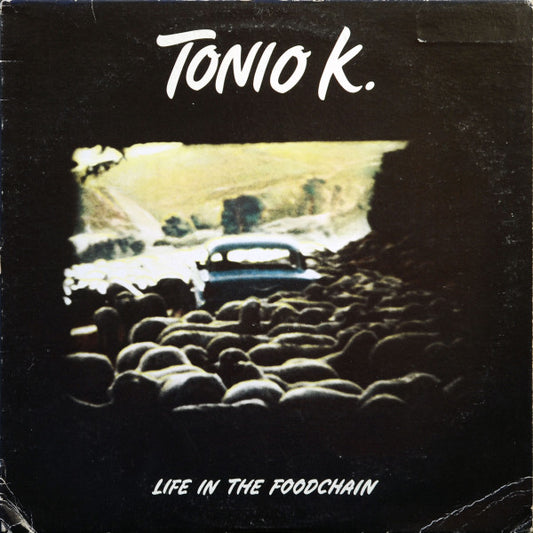 Tonio K. : Life In The Foodchain (LP, Album, Promo, Gre)