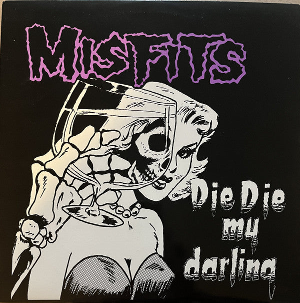 Misfits : Die Die My Darling (12", RP)