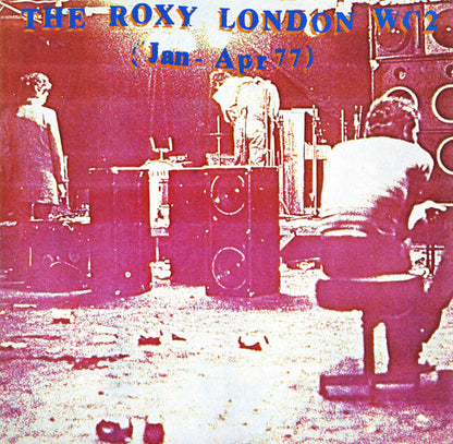 Various : The Roxy London WC2 (Jan - Apr 77) (LP, Album)