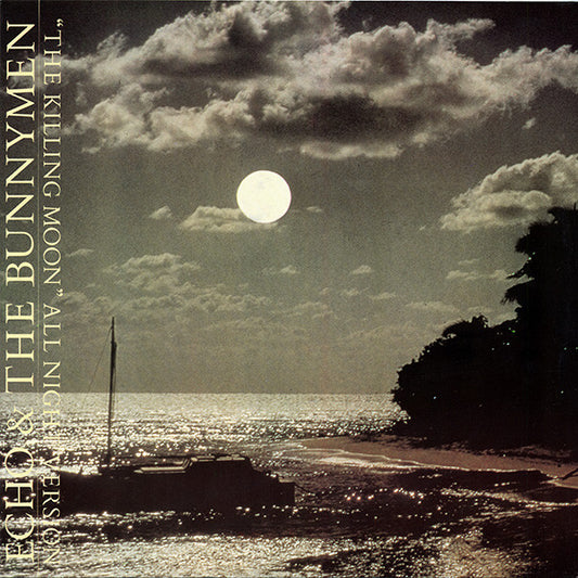 Echo & The Bunnymen : The Killing Moon (All Night Version) (12", Single)