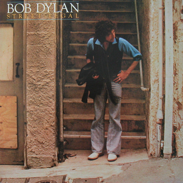 Bob Dylan : Street-Legal (LP, Album)