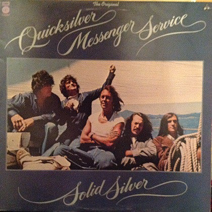 Quicksilver Messenger Service : Solid Silver (LP, Album)