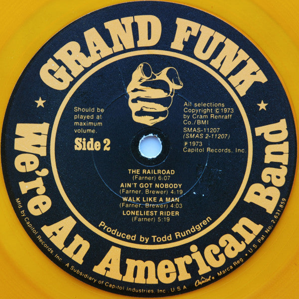 Grand Funk Railroad : We're An American Band (LP, Album, Yel)