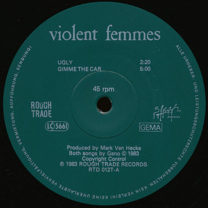 Violent Femmes : Ugly / Gimme The Car (12", Single, Die)