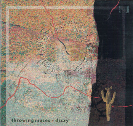 Throwing Muses : Dizzy (12")