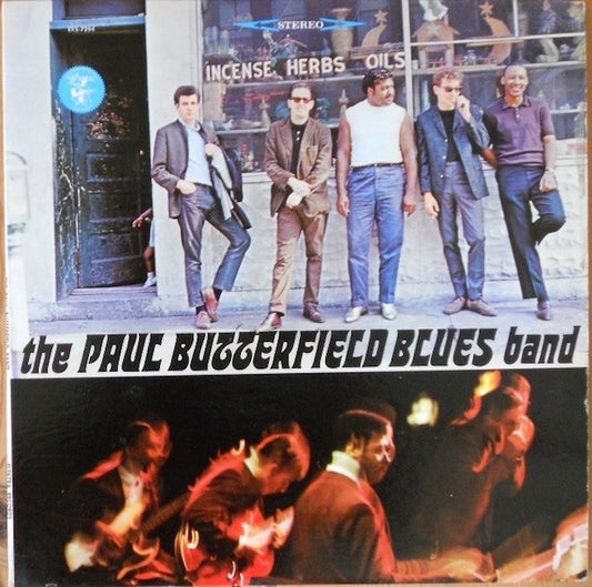 The Paul Butterfield Blues Band : The Paul Butterfield Blues Band (LP, Album, Mono, RP)