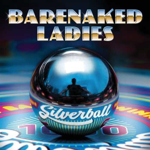 Barenaked Ladies : Silverball (LP, Album)