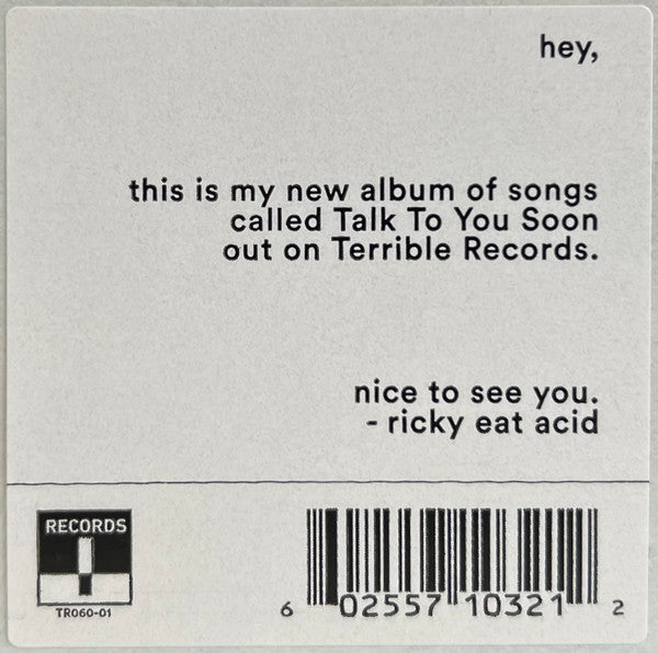 Ricky Eat Acid : Talk To You Soon (LP)